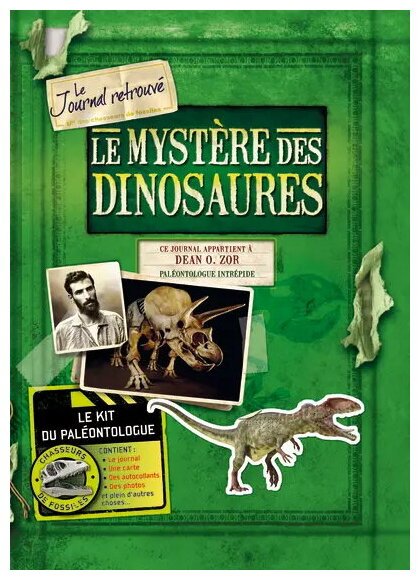 Le Journal Retrouvé - Le Mystère Des Dinosaures