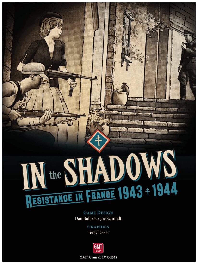 In the Shadows - Resistance in France 1943 - 1944
