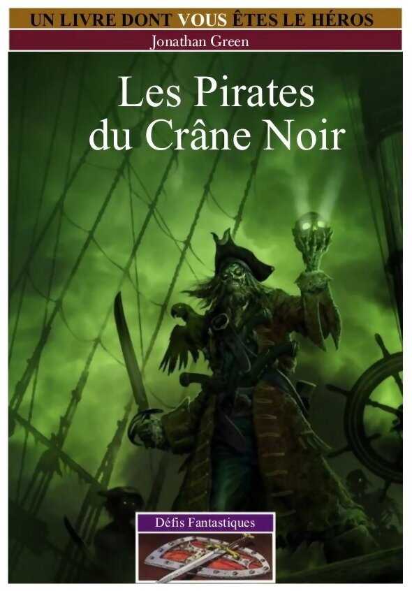 Les Pirates Du Crâne Noir