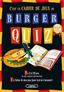 Burger Quiz - Le Cahier de Jeux