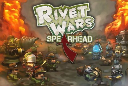Rivet Wars - Spearhead