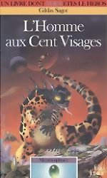 L'Homme aux cent Visages