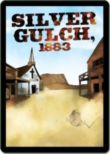 Sentinels of the Multiverse - Silver gulch