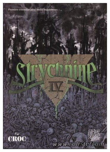 Stychnine Iv - Stella Inquisitorus