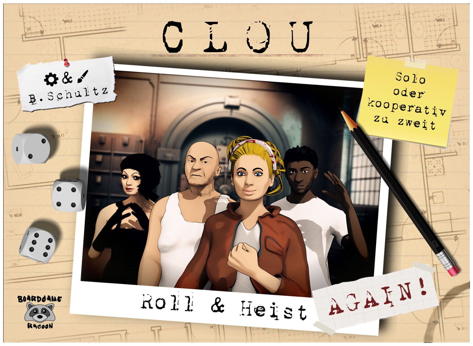 Clou Roll & Heist. Again!