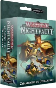 Warhammer Underworlds - Nightvault - Champions de Steelheart