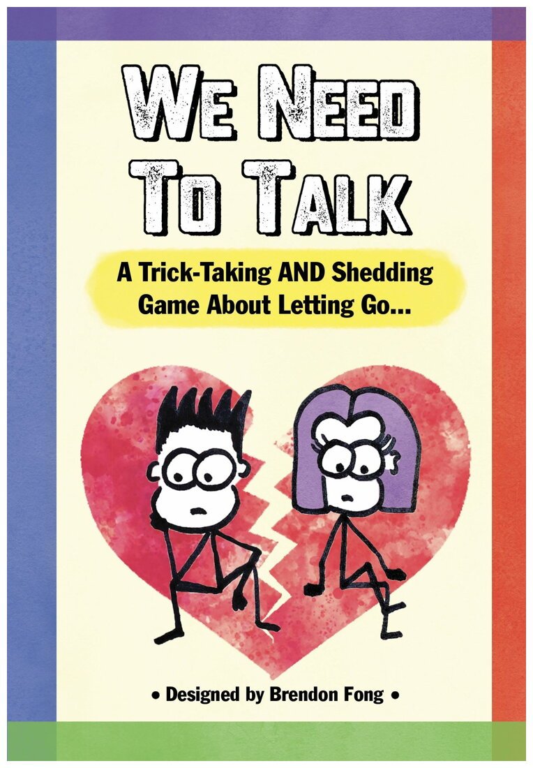 We Need To Talk - A Trick-Taking and Shedding Game About Letting Go
