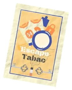 Escape Tabac