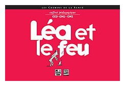 Léa Et Le Feu