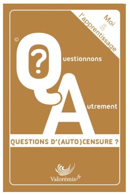 Moi & L'Apprentissage - Questions d'(auto)censure ?