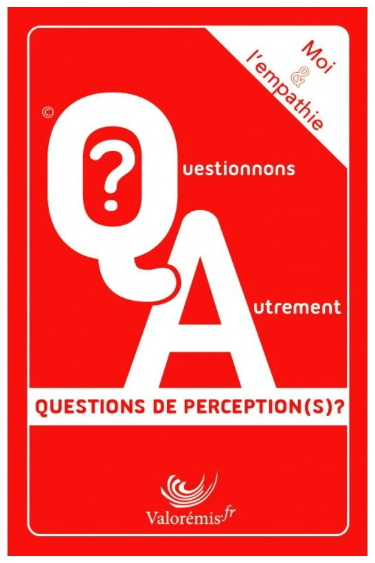Moi & L'Empathie - Questions de perception(s) ?