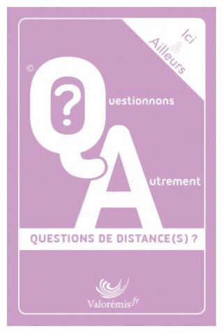 Ici & Ailleurs - Questions de distance(s) ?