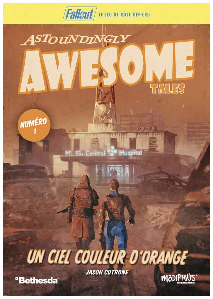 Fallout - Un Ciel Couleur D'orange - Astoundingly Awesome Tales  - Numéro 1