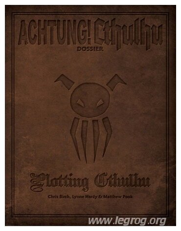 Achtung ! Cthulhu - Plotting Cthulhu