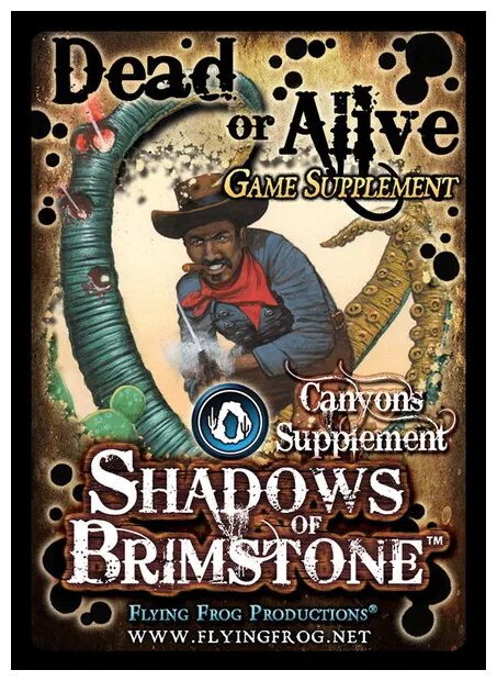 Shadows Of Brimstone - Dead Or Alive - Game Supplement