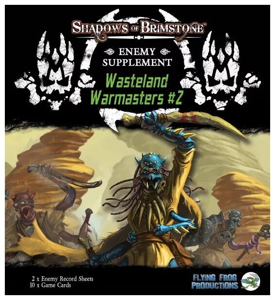 Shadows Of Brimstone - Wasteland Warmasters - Enemy Supplement #2