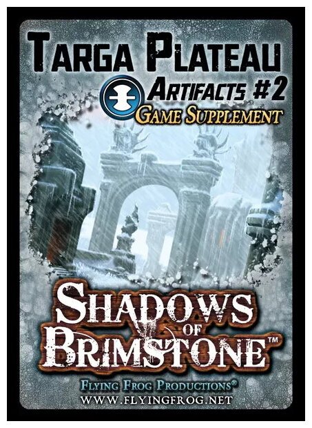 Shadows Of Brimstone - Targa Plateau - Artifacts #2 Game Supplement
