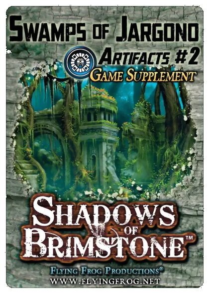 Shadows Of Brimstone - Swamps Of Jargono - Artifacts #2 Game Supplement