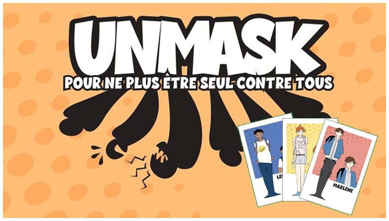 Unmask - Pour Ne Plus Être Seul Contre Tous