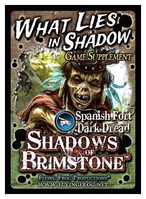 Shadows Of Brimstone - What Lies In Shadow Game Supplement