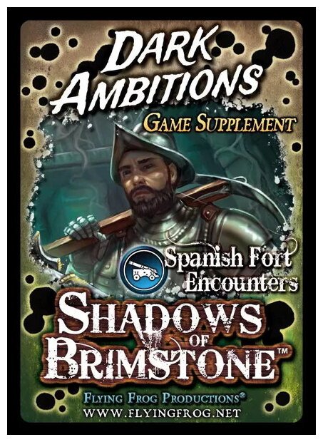 Shadows Of Brimstone Valley Of The Serpent Kings – Dark Ambitions Game Supplement