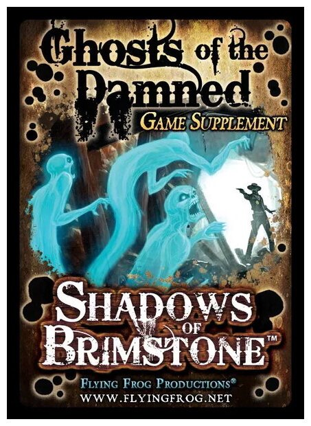 Shadows Of Brimstone - Ghosts Of The Damned Game Supplement