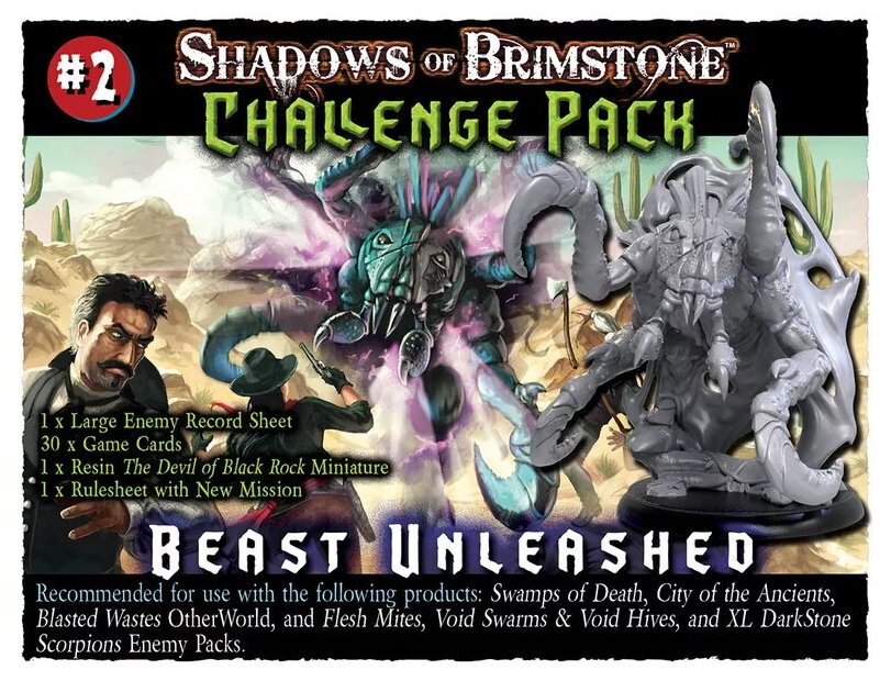Shadows of Brimstone - Challenge Pack #2 Beast Unleashed