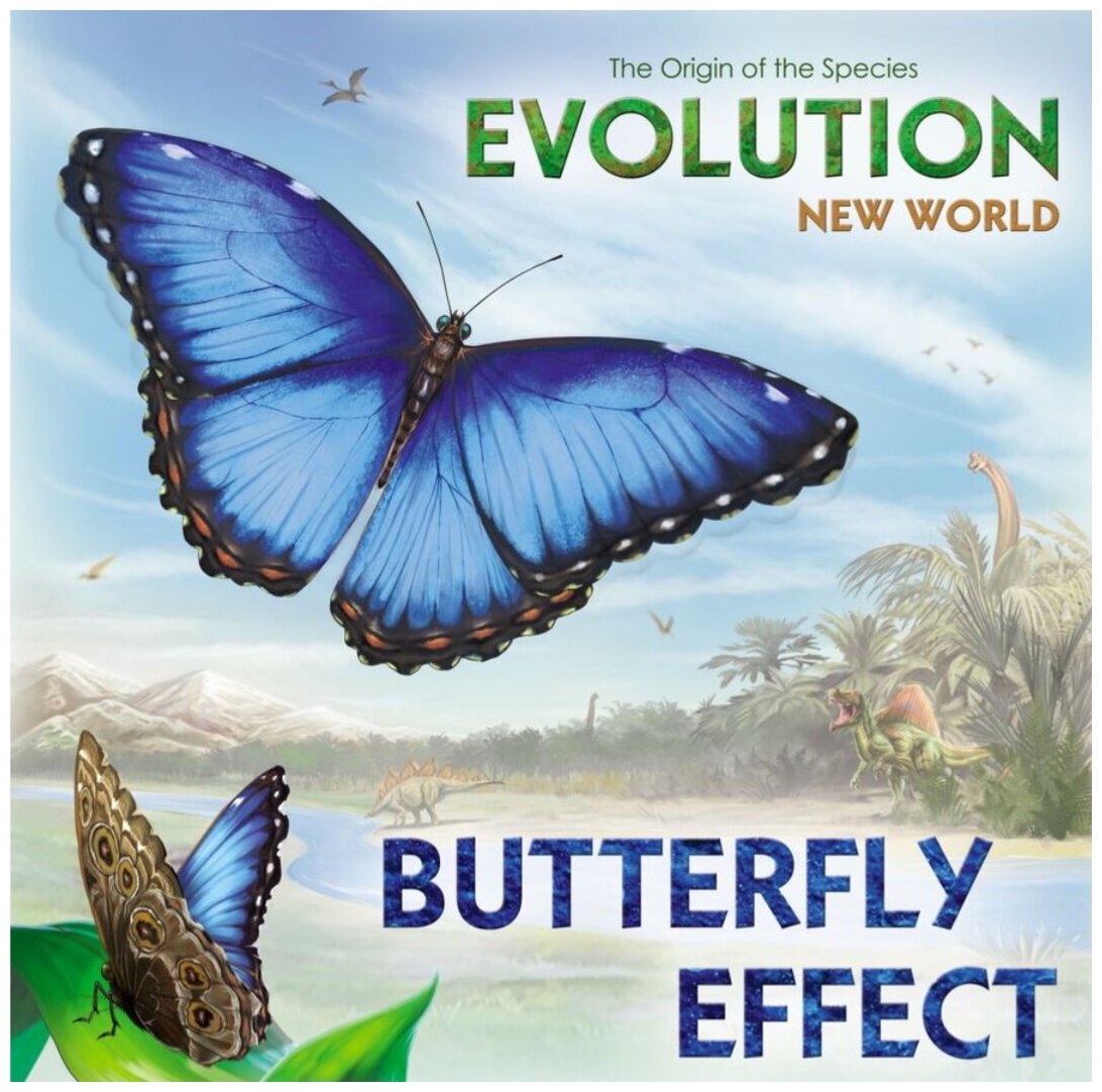 Evolution New World - Butterfly Effect