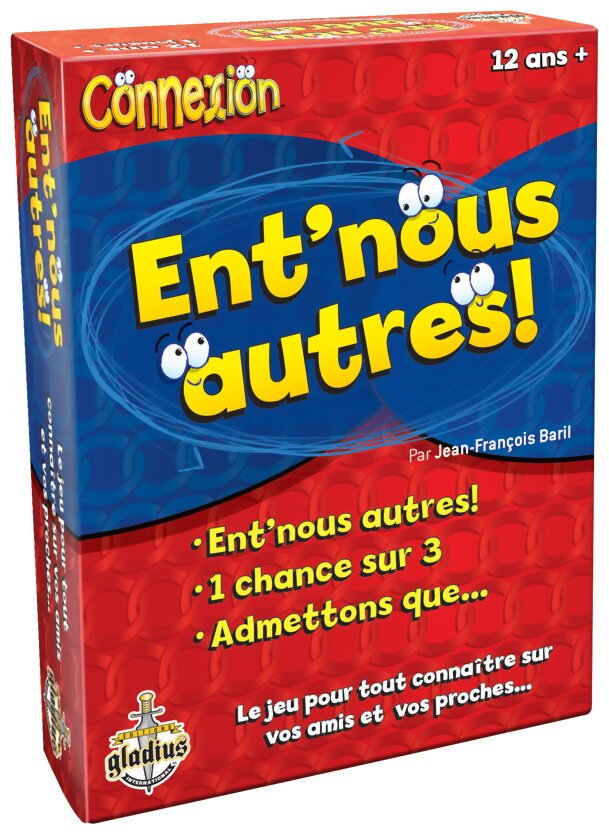 Ent'nous Autres!