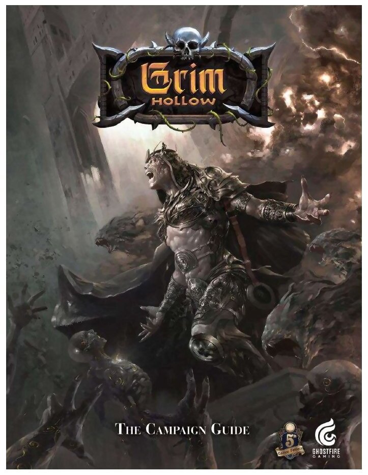 Grim Hollow - The Campaign Guide