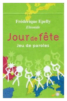 Jour De Fête - Jeu de paroles