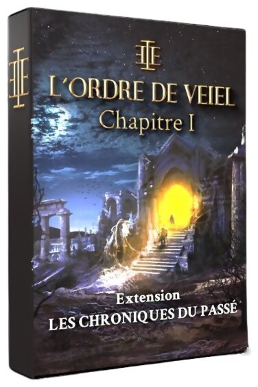 L'Ordre de Veiel - Les Chroniques du passé - Chapitre 1