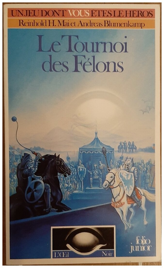 l’œil noir - le tournoi des félons