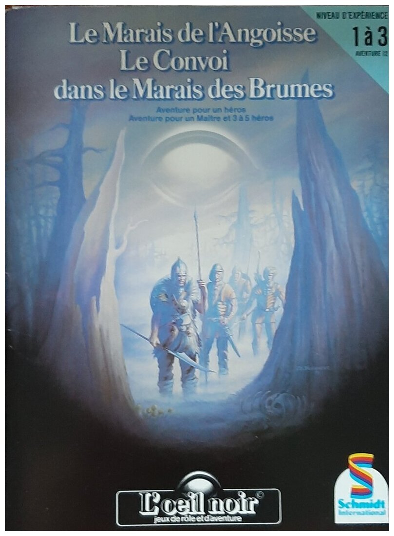 L'Œil Noir - Le Marais de L'angoisse / Le convoi dans le marais des brumes