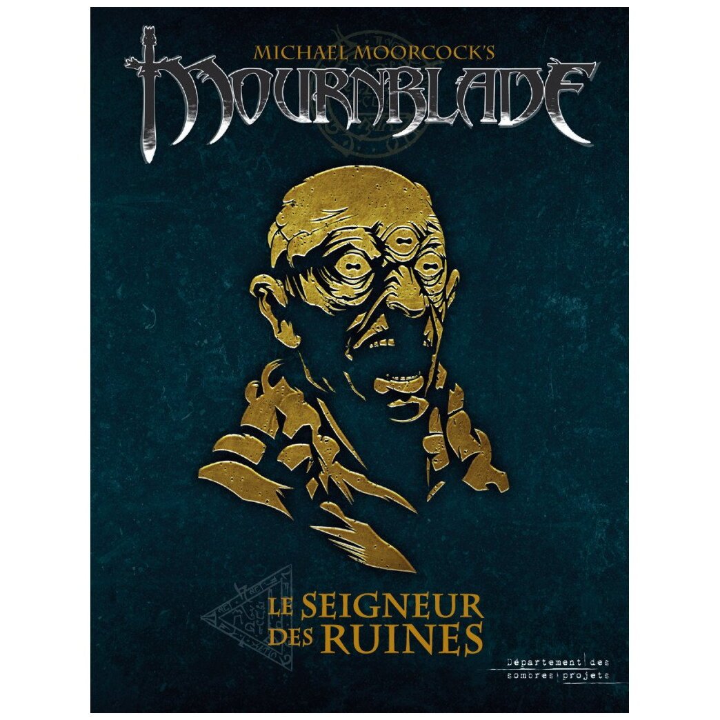 Mournblade - Le Seigneur des Ruines