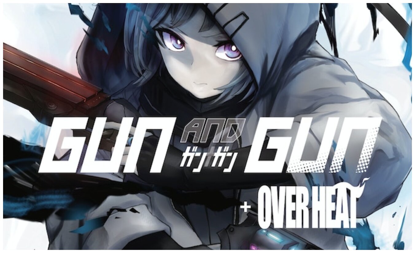 Gun and Gun + Overheat