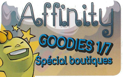 Affinity - Goodies 1/7 "Boutiques"