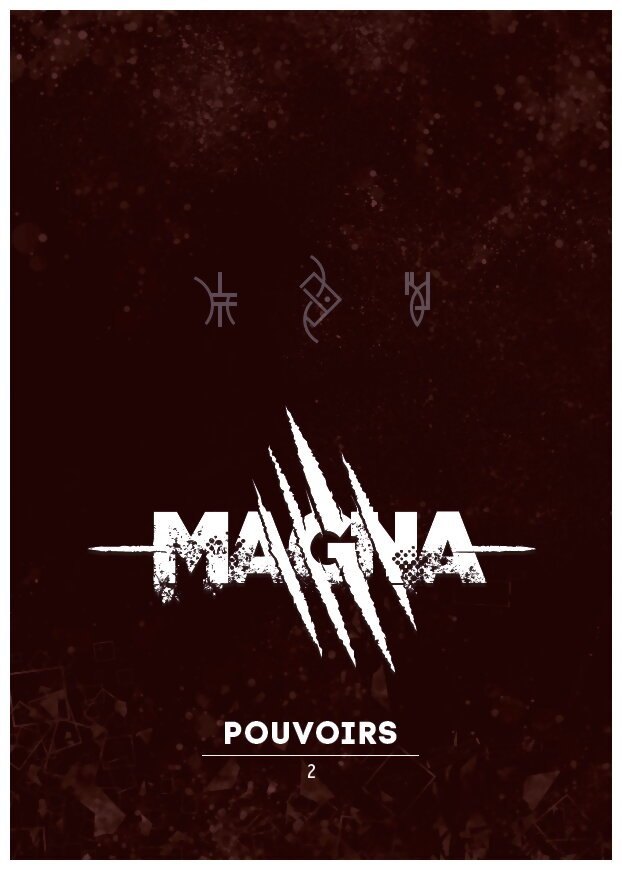 Magna - Pouvoirs - 2