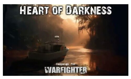 Warfighter Vietnam  – Heart Of Darkness - Campaign #1