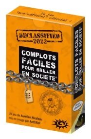 Complots Faciles pour Briller en société - Declassified 2023