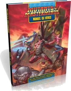 Mutants & Masterminds - Manuel du Héros