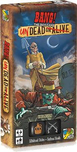 Bang! - Undead or Alive - The Dice Game