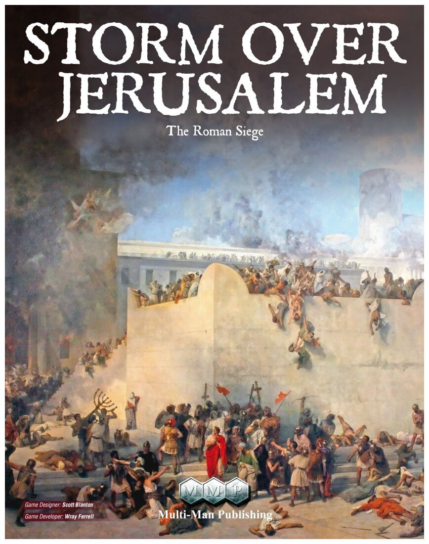 Storm Over Jerusalem - The Roman Siege
