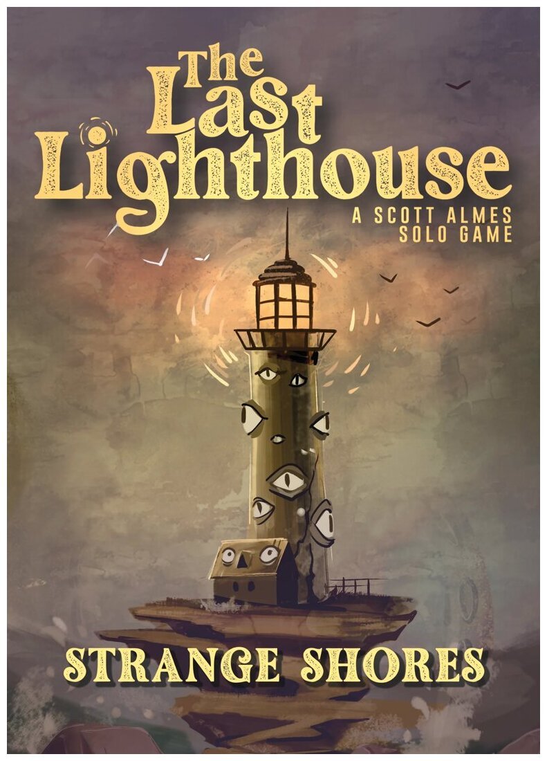 The Last Lighthouse - Strange Shores