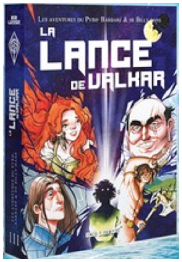 Les Aventures Du Pyro-Barbare Et De Billy - La Lance De Valkar - Tome 3