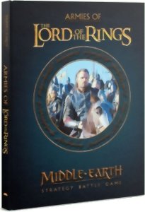 The Lord Of The Rings -  Armies of The Lord of the Rings - Middle Earth Strategy Battle Game