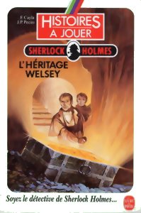 Histoires à Jouer - L'Héritage Welsey - Sherlock Holmes