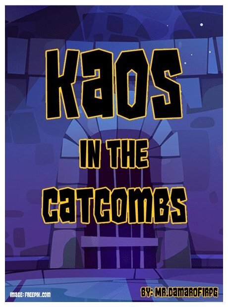 Kaos In The Catacombs