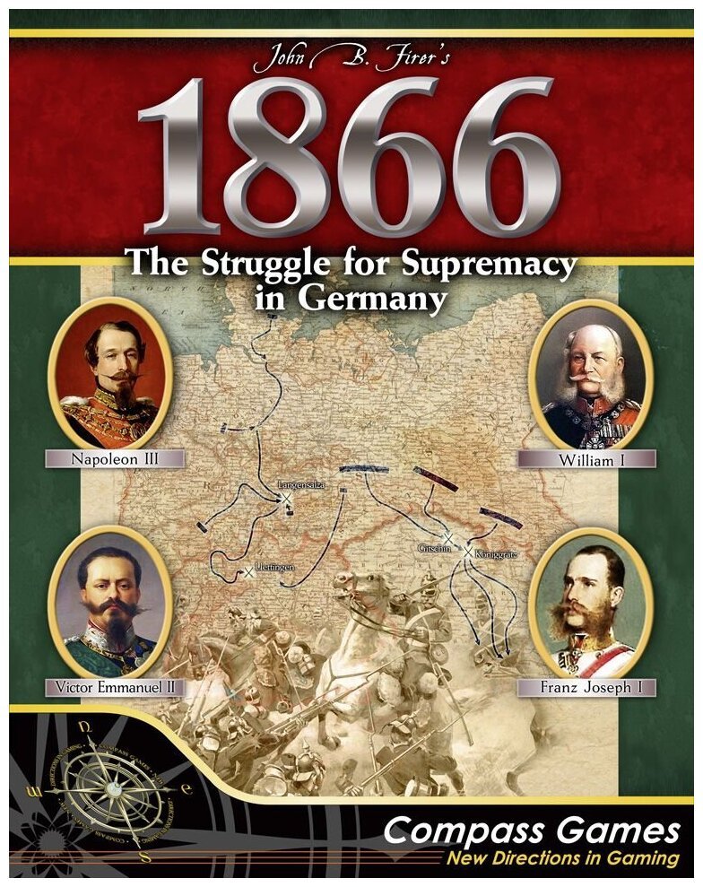 1866 - The Struggle For Supremacy In Germany
