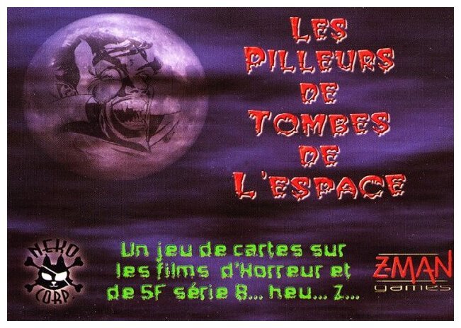 Les Pilleurs de Tombes de l'Espace - 2ème édition